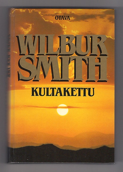 Wilbur Smith: Kultakettu