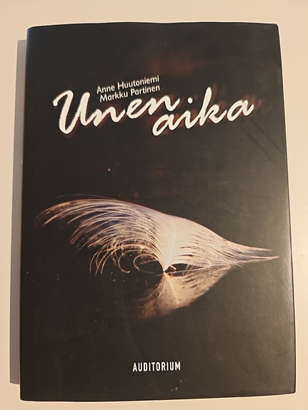 Unen aika Anne Huutoniemi, Markku Partinen
