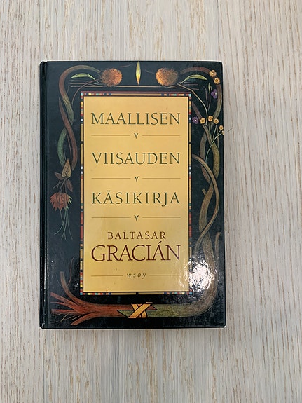 Baltasar Gracián : Maallisen viisauden käsikirja