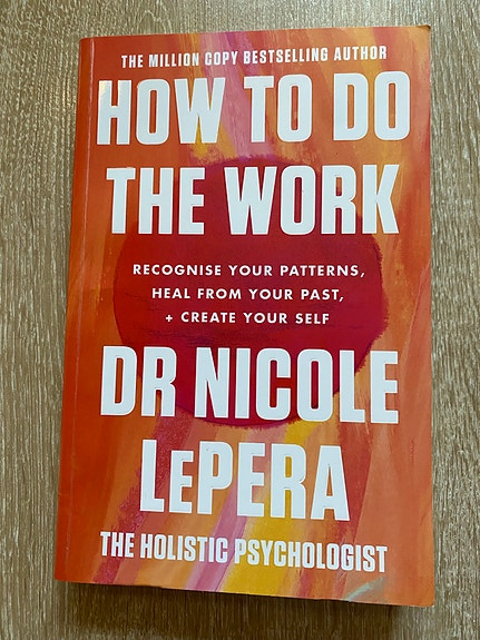 Nicole LePera How to do the work