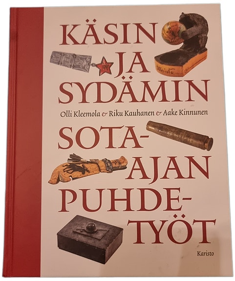 Käsin ja sydämin - Sota-ajan puhdetyöt kirja