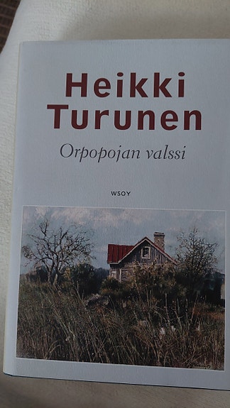 Heikki Turunen,Orpopojan valssi