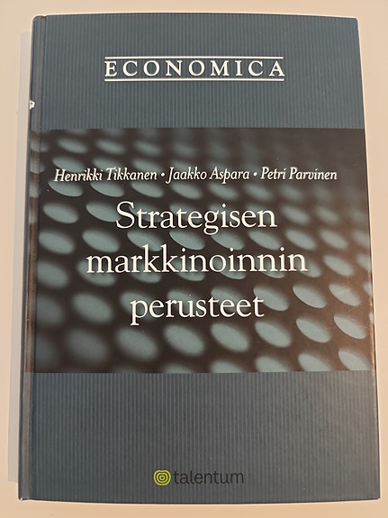 Strategisen markkinoinnin perusteet