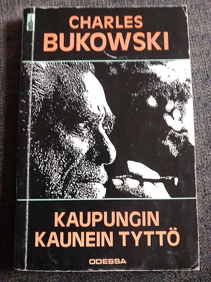Charles Bukowski Kaupungin kaunein tyttö kirja