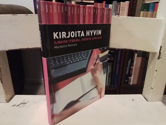 Marketta Rentola: Kirjoita hyvin (uudistettu painos)