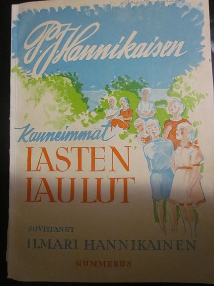 P. J. Hannikaisen kauneimmat lastenlaulut