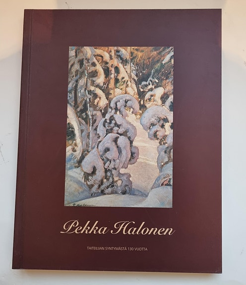 Pekka Halonen 1865–1933 juhlanäyttely taidekirja
