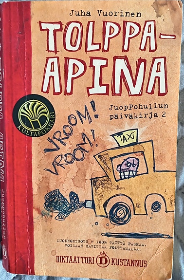 Juoppohullun päiväkirja 2 kirja kovakantinen