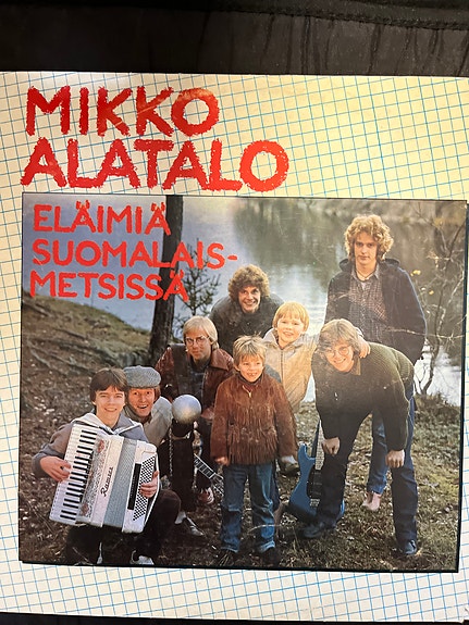 Mikko Alatalo Eläimiä suomalaismetsissä vinyylilevy