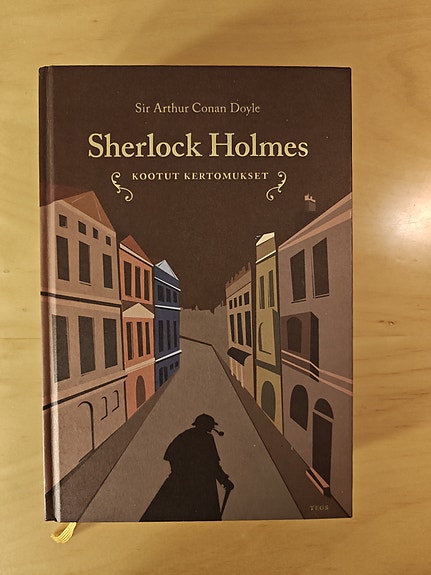 Sir Arthur Conan Doyle - Sherlock Holmes: Kootut kertomukset