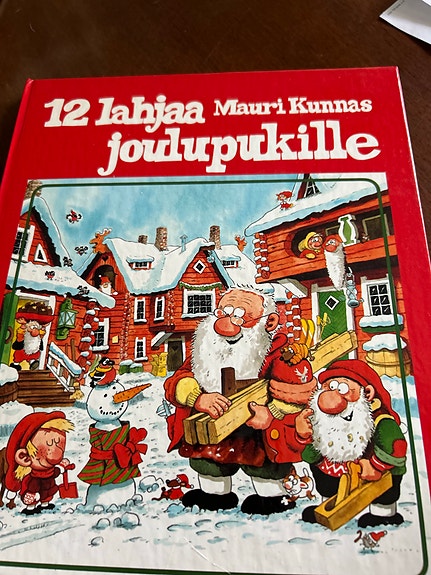Mauri Kunnas 12 lahjaa joulupukille lastenkirja kovakantinen