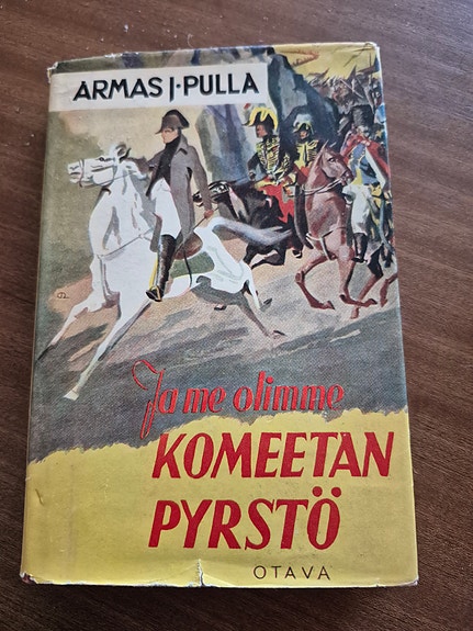 Armas J. Pulla: Ja me olimme komeetan pyrstö