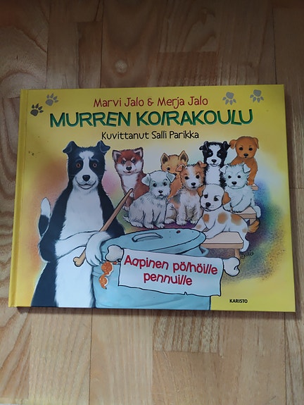 Marvi Jalo Merja Jalo Murren koirakoulu kirja kovakantinen