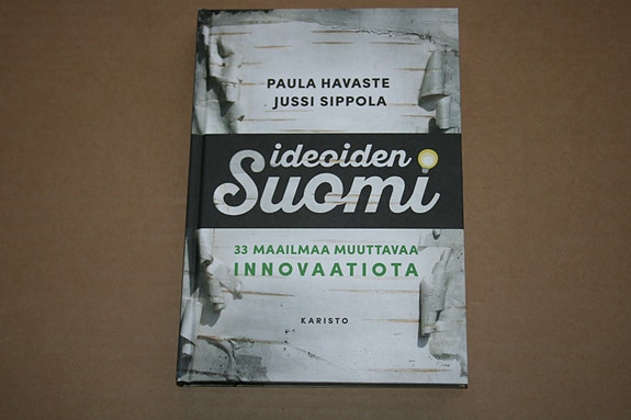 Paula Havaste & Jussi Sippola: Ideoiden suomi, 33 maailmaa muuttavaa