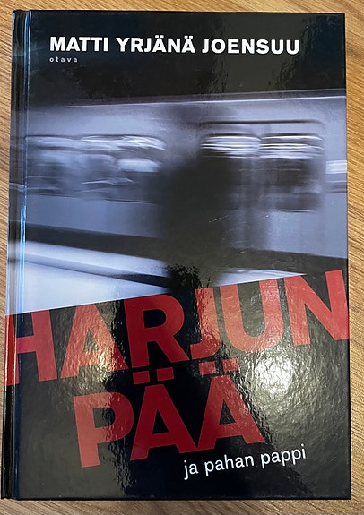 Matti Yrjänä Joensuu Harjunpää ja pahan pappi kirja