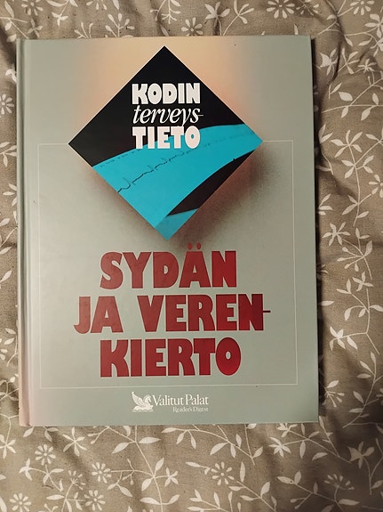 Kodin Terveystieto Sydän ja Verenkierto kirja