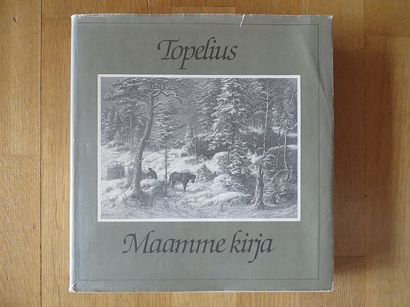 Zacharias Topelius : Maamme kirja