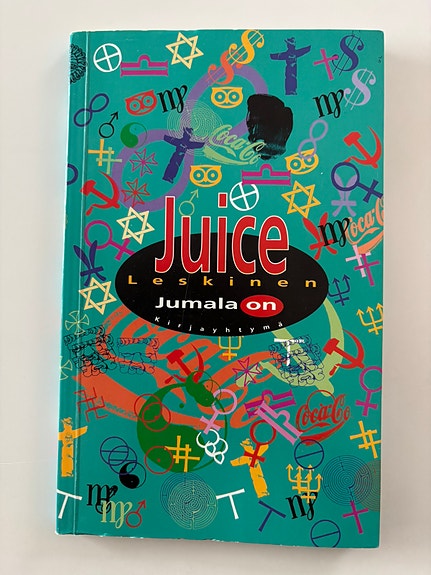 Jumala on. Juice Leskinen