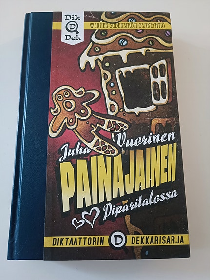 Painajainen piparitalossa - Juha Vuorinen