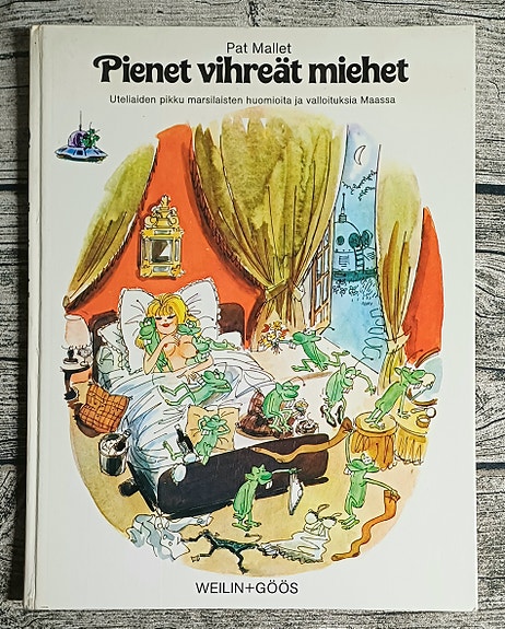 Pat Mallet : Pienet vihreät miehet