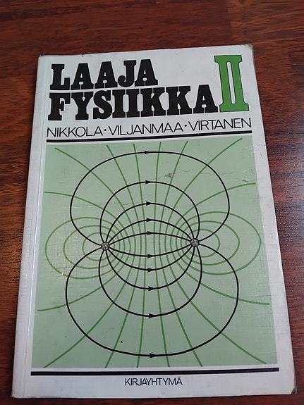 Laaja Fysiikka 2 - Nikkola Viljanmaa Virtanen m