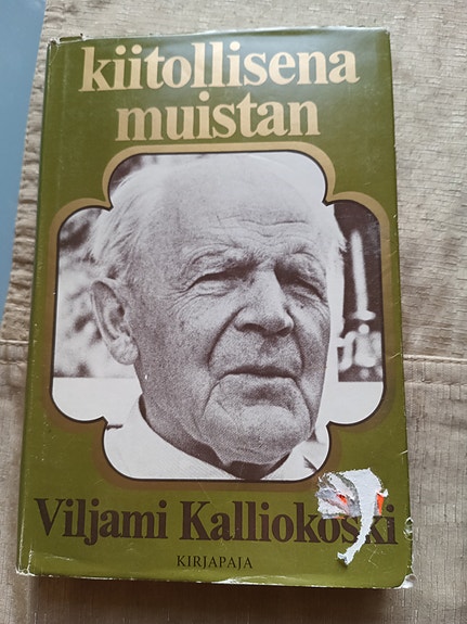 Viljami Kalliokoski Kiitollisena muistan kirja