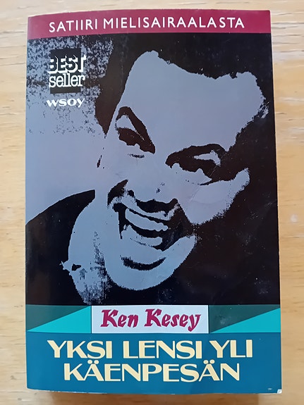 Ken Kesey Yksi lensi yli käenpesän pokkariromaani