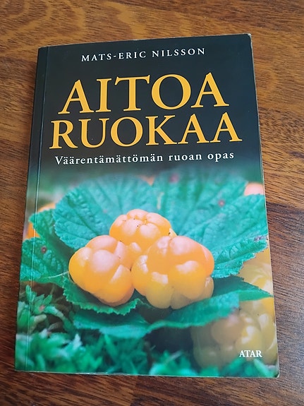 Aitoa ruokaa - Nilsson m