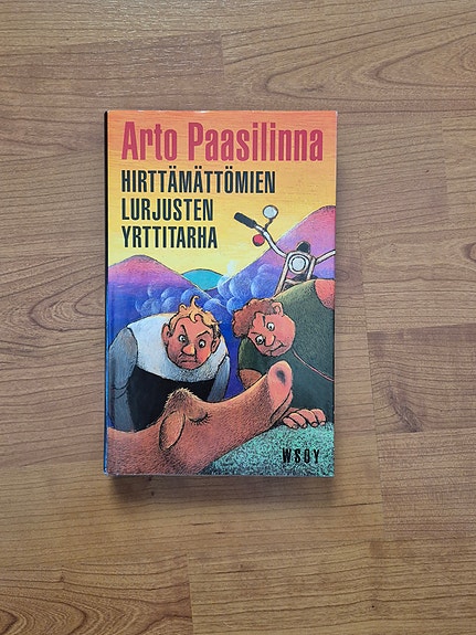 Arto Paasilinna  - Hirttämättömien lurjusten yrttitarha