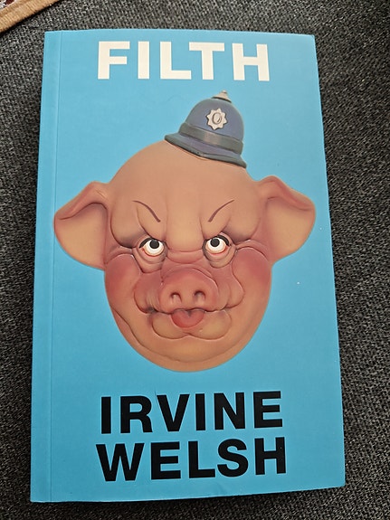 Irvine Welsh - Filth