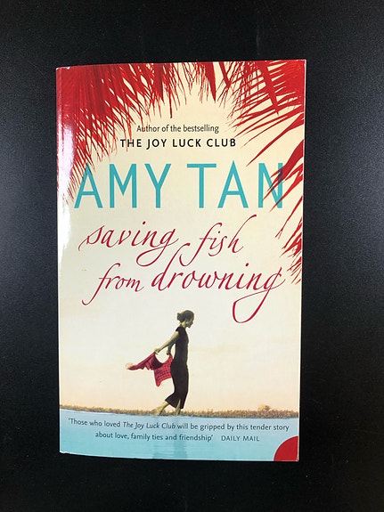 Saving Fish from Drowning by Amy Tan (Book in English)