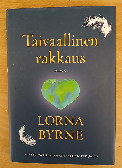 Byrne Lorna TAIVAALLINEN RAKKAUS Otava 2014