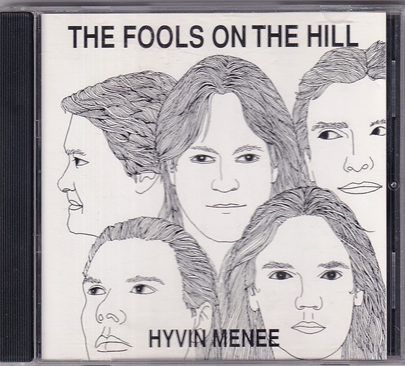 The Fools On The Hill - Hyvin Menee (CD, EP)