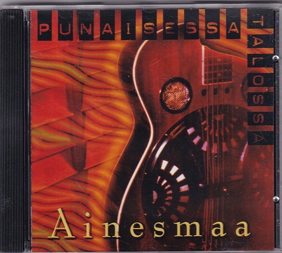 Ainesmaa - Punaisessa Talossa (CD, Album)