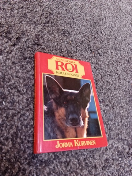 Susikoira Roi ja koulun Kingin, Jorma Kurvinen