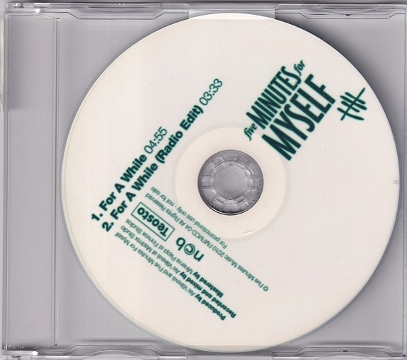 Five Minutes For Myself - For A While (CDr, Single, Promo)