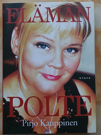 Elämän polte. Pirjo Kauppinen