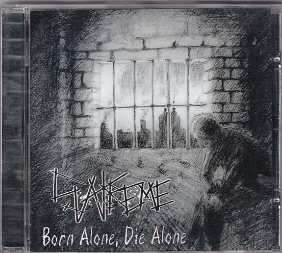 Sakreme - Born Alone, Die Alone (CDr, Album)