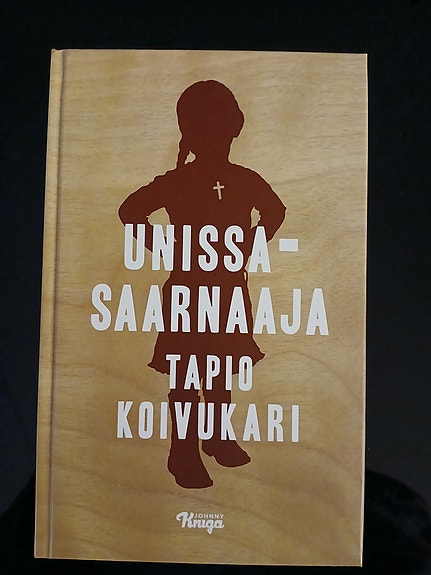 Tapio Koivukari: UNISSASAARNAAJA (2015)