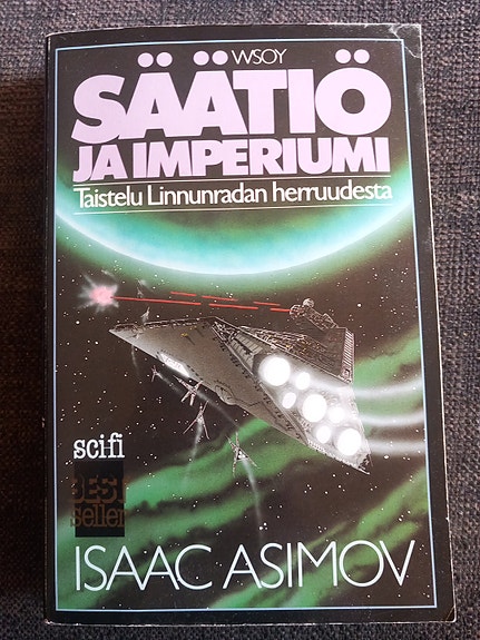 Isaac Asimov Säätiö ja imperiumi scifi-romaani suomenkielinen