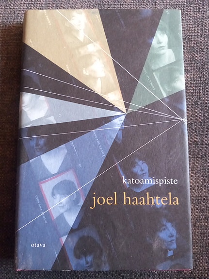 Joel Haahtela Katoamispiste kirja kovakantinen