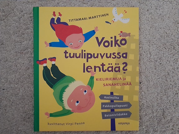 Tittamari Marttinen: Voiko tuulipuvussa lentää?