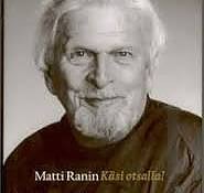 Matti Ranin Käsi otsalla