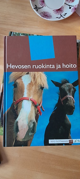 Hevosen ruokinta ja hoito - kirja
