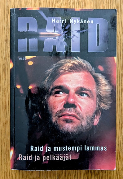 Harri Nykänen, Raid ja mustempi lammas, Raid ja pelkääjät