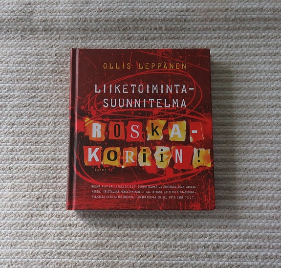 Liiketoimintasuunnitelma roskakoriin Ollis Leppänen