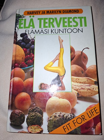 Elä terveesti – Elämäsi kuntoon kirja
