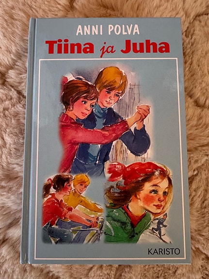 Anni Polva Tiina ja Juha kirja kovakantinen