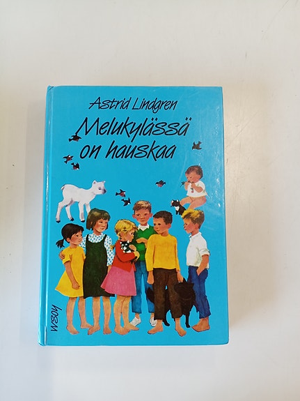 Astrid Lindgren Melukylässä on hauskaa kirja