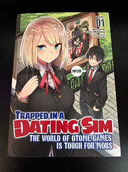 Trapped in a Dating Sim English Light Novel Volumes 1-4 and 6